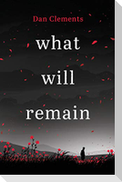 what will remain