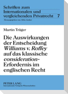 Die Auswirkungen der Entscheidung 'Williams v. Roffey' auf das klassische 'consideration'-Erfordernis im englischen Recht