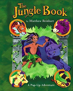 Reinhart, Matthew. The Jungle Book - A Pop-Up Adventure. Little Simon, 2006.