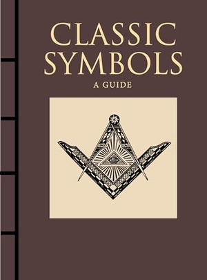Kerrigan, Michael. Classic Symbols - A Guide. Amber Books Ltd, 2021.