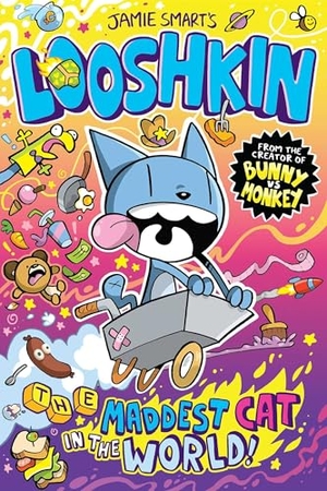 Smart, Jamie. Looshkin - The Maddest Cat in the World (a Phoenix Comic Book, from the million-selling Jamie Smart, Illustrator of the Year). David Fickling Books IWUK, 2022.