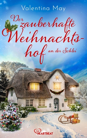 May, Valentina. Der zauberhafte Weihnachtshof an der Schlei. Lübbe, 2026.
