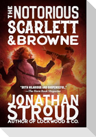 The Notorious Scarlett and Browne