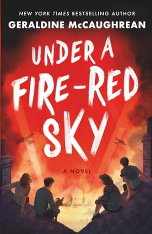 Mccaughrean, Geraldine. Under a Fire-Red Sky. St. Martins Press, 2025.