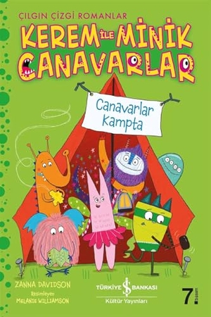 Davidson, Zanna. Kerem Ile Minik Canavarlar - Canavarlar Kampta. Türkiye Is Bankasi Kültür Yayinlari, 2022.