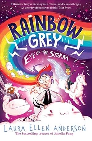 Anderson, Laura Ellen. RAINBOW GREY EYE_RAINBOW GR PB. Harper Collins Publishers - UK Wholesale Acct, 2022.