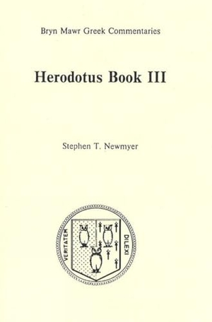 Herodotus. Book 3. Bryn Mawr Commentaries, 1986.