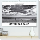 Ein Blick auf Ostseebad Damp (Premium, hochwertiger DIN A2 Wandkalender 2023, Kunstdruck in Hochglanz)