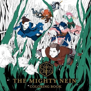 Role, Critical. Critical Role: The Mighty Nein Coloring Book. Dark Horse Comics,U.S., 2023.
