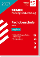 STARK Englisch - Abschlussprüfung FOS 2027 Hessen - Prüfungsvorbereitung