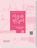 Sogang Korean 2B (3rd Edition) Writing Book + Workbook