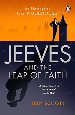 Schott, Ben. Jeeves and the Leap of Faith. DK, 2021.