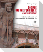 Soziale urbane Peripherie: Armut in der Stadt