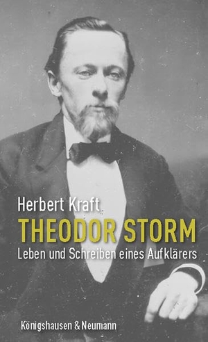 Kraft, Herbert. Theodor Storm - Leben und Schreiben eines Aufklärers. Königshausen & Neumann, 2021.