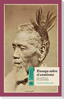 Ensayo sobre el exotismo : una estética de lo diverso
