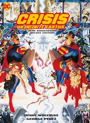 Perez, George / Marv Wolfman. Crisis on Infinite Earths - 35th Anniversary Deluxe Edition. DC Comics, 2019.