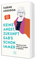 Keine Angst, Zukunft gab's schon immer