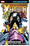 X-Factor Epic Collection: Wreaking Havok