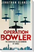 Operation Bowler