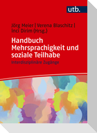 Handbuch Mehrsprachigkeit und soziale Teilhabe