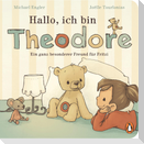 Hallo, ich bin Theodore