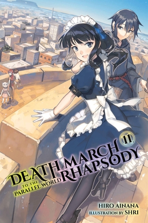 Ainana, Hiro. Death March to the Parallel World Rhapsody, Vol. 11 (Light Novel). Yen Press, 2020.