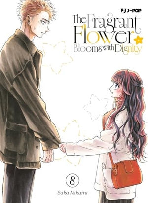Mikami, Saka. The fragrant flower blooms with dignity. Vol. 8. Edizioni BD, 2026.