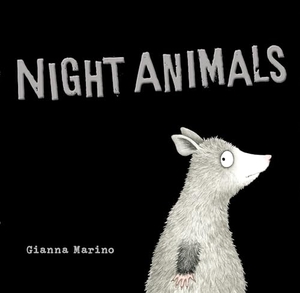 Marino, Gianna. Night Animals. Penguin Young Readers Group, 2015.