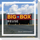Big Box Reuse