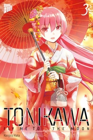 Hata, Kenjiro. TONIKAWA - Fly me to the Moon 3. Manga Cult, 2021.