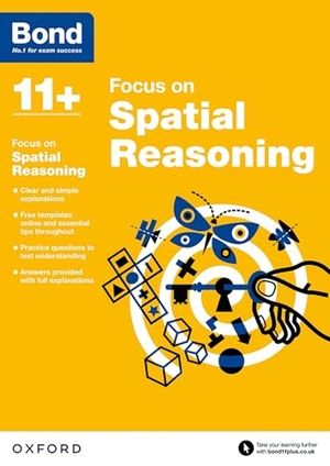 Bond 11 / Jane Cooney. Bond 11+: Focus on Spatial Reasoning (for GL Assessment & other 11 plus exams). Oxford University Press, 2021.
