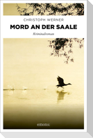 Mord an der Saale