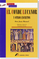 El conde Lucanor y otros escritos : antologia