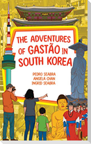 The Adventures of Gastão in South Korea