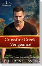 Crossfire Creek Vengeance