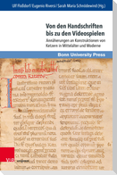 Von den Handschriften bis zu den Videospielen