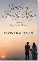 Under a Firefly Moon