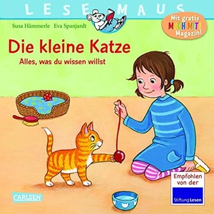 Hämmerle, Susa. LESEMAUS 175: Die kleine Katze - alles, was du wissen willst. Carlsen Verlag GmbH, 2021.