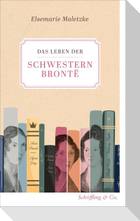 Das Leben der Schwestern Brontë