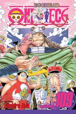 Oda, Eiichiro. One Piece, Vol. 109. Viz Media, Subs. of Shogakukan Inc, 2025.