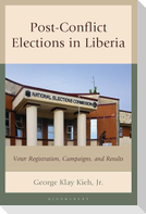 Post-Conflict Elections in Liberia