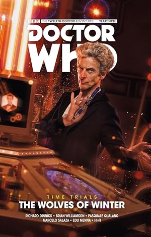 Dinnick, Richard. Doctor Who: The Twelfth Doctor: Time Trials Vol. 2: The Wolves of Winter. Titan, 2018.