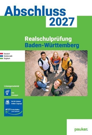 Bergmoser Höller Verlag AG (Hrsg.). Abschluss 2027 - Realschule Baden-Württemberg - Lösungsband - Deutsch, Mathe und Englisch - Prüfungsvorbereitung 2027. Bergmoser u. Höller AG, 2026.