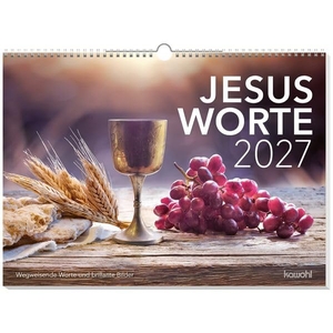 Jesus Worte 2027 - Wegweisende Worte und brillante Bilder. Kawohl Verlag GmbH, 2026.