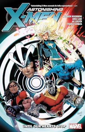 Rosenberg, Matthew. Astonishing X-Men by Matthew Rosenberg: Until Our Hearts Stop. Marvel, 2019.
