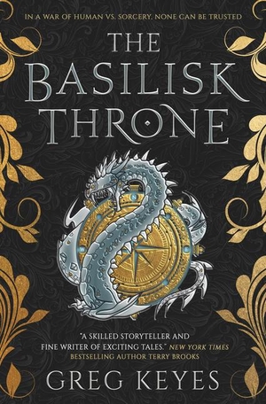 Keyes, Greg. The Basilisk Throne. Titan, 2023.
