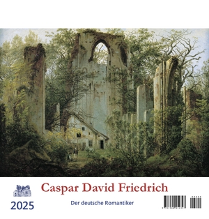 Caspar David Friedrich 2025 - Der deutsche Romantiker. Atelier Im Bauernhaus, 2024.