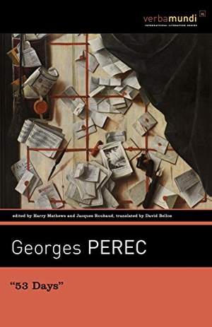 Perec, Georges. 53 Days. VERBA MUNDI, 2015.