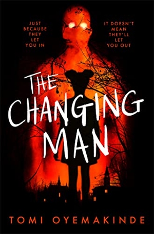 Oyemakinde, Tomi. The Changing Man. Pan Macmillan, 2023.