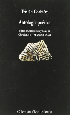 Janés, Clara / Tristan Corbière. Corbière : Antología poética. Visor libros, S.L., 1984.